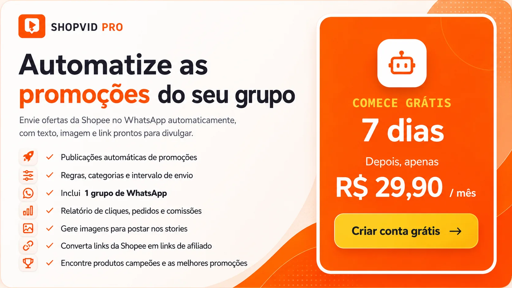 ShopVid Pro: automatize promoções no WhatsApp